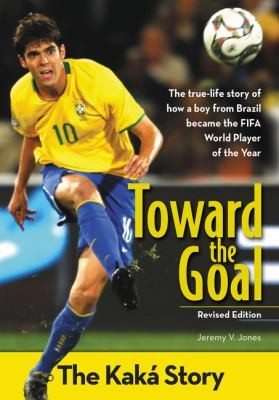 Cover for Toward the Goal
            
                Zonderkidz Biography