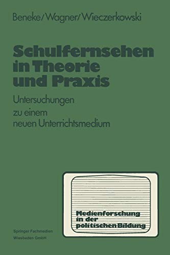 Cover for Schulfernsehen in Theorie und Praxis