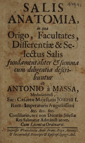 Cover for Salis anatomia, in qua origo, facultates, differentiae et selectus salis ... describuntur