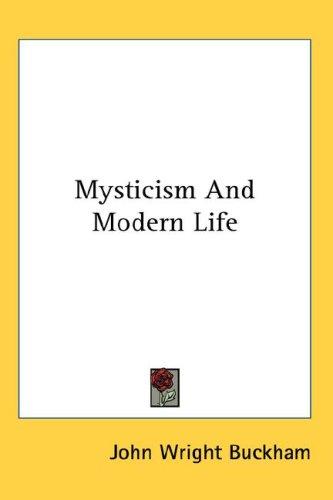 Cover for Mysticism And Modern Life