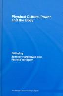 Cover for Physical culture, power, and the body