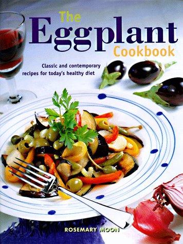 Cover for The Eggplant Cookbook
