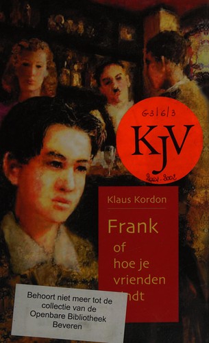 Cover for Frank, of Hoe je vrienden vindt