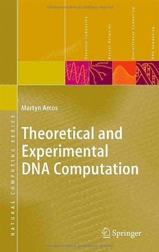 Cover for Theoretical and Experimental DNA Computation (Natural Computing Series)