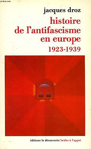 Cover for Histoire de l'antifascisme en Europe, 1923-1939