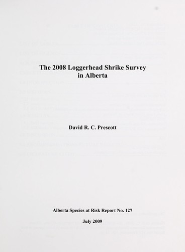 Cover for The 2008 loggerhead shrike survey in Alberta