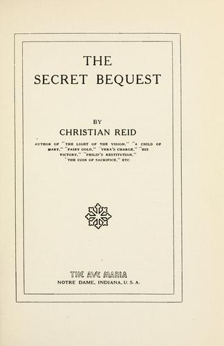 Cover for The secret bequest