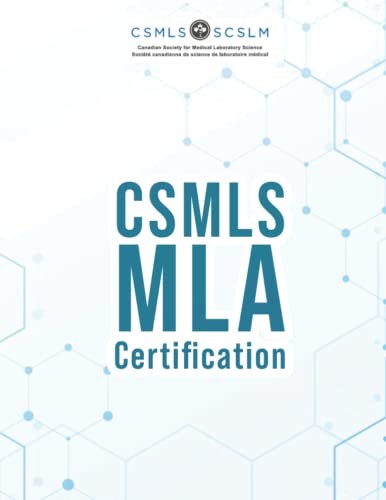 Cover for CSMLS MLA Certification Exam - Medical Laboratory Technician Examination