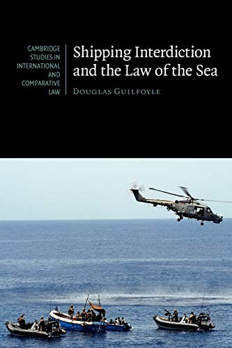 Cover for Shipping Interdiction and the Law of the Sea