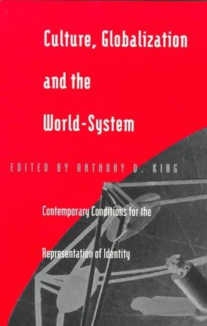 Cover for Culture, Globalization and the World-System