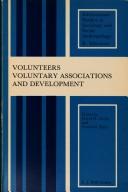 Cover for Volunteers, voluntary associations, and development
