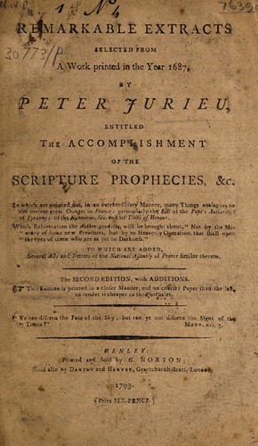 Cover for Remarkable extracts selected from a work printed in ... 1687 ... entitled The accomplishment of the Scripture prophecies, etc