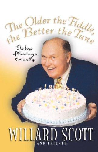 Cover for OLDER THE FIDDLE, THE BETTER THE TUNE, THE