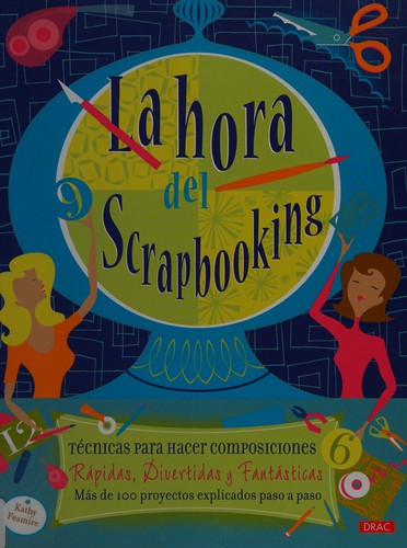 Cover for La hora del scrapbooking