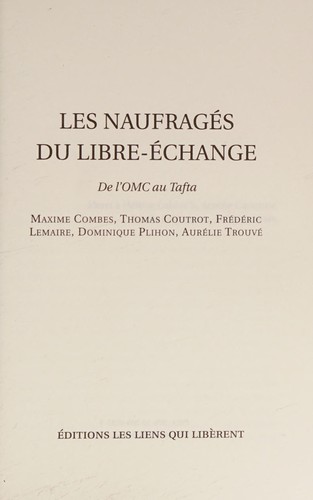 Cover for Les naufragés du libre-échange
