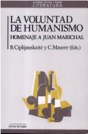 Cover for La Voluntad de humanismo