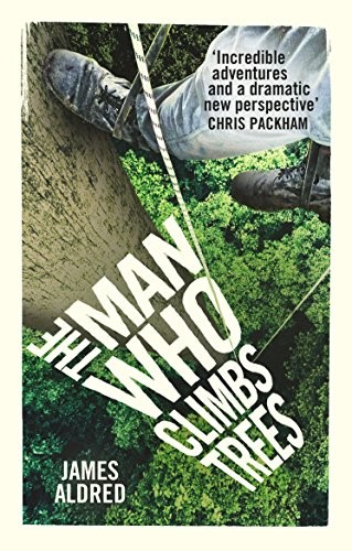 Cover for The Man Who Climbs Trees