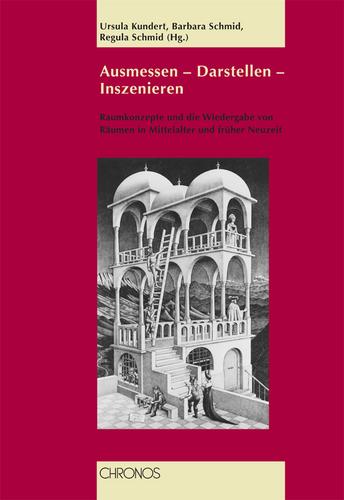 Cover for Ausmessen - Darstellen - Inszenieren