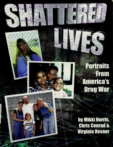 Cover for Shattered lives