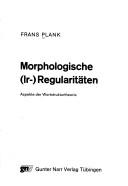 Cover for Morphologische (Ir-)Regularitäten