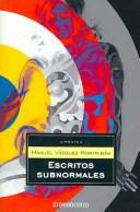 Cover for Escritos subnormales/ The Subnormal Writtings (Cronica)