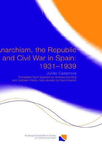 Cover for Anarchism, the Republic and Civil War in Spain