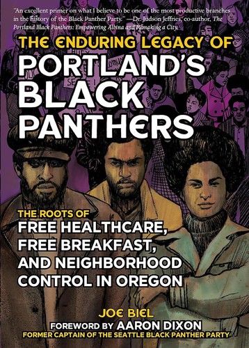 Cover for Enduring Legacy of Portland's Black Panthers