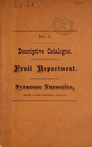 Cover for Descriptive catalogue of fruit trees, vines and plants, cultivated and for sale at the Syracuse Nurseries