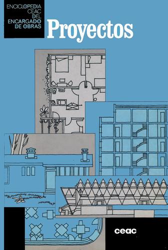 Cover for Proyectos - Enciclopedia CEAC del encargado de obras