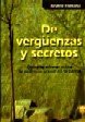Cover for De verguenzas y secretos