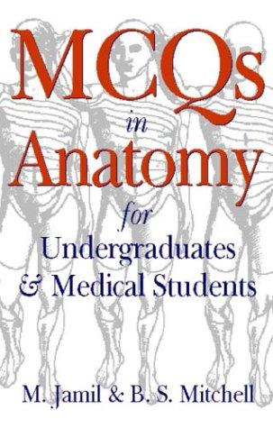 Cover for MCQs in anatomy for undergraduates and medical students