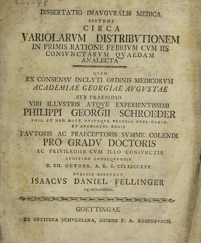 Cover for Dissertatio inauguralis medica sistens circa variolarum distributionem in primis ratione febrium cum iis conjunctarum quaedam analecta ...