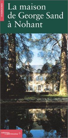 Cover for La maison de George Sand à Nohant