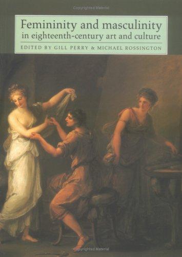 Cover for Femininity and masculinity in eighteenth-century art and culture