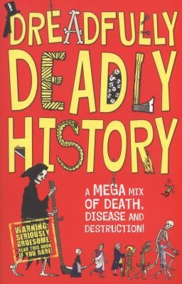 Cover for Dreadfully Deadly History