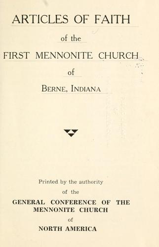 Cover for Articles of faith of the First Mennonite Church of Berne, Ind.
