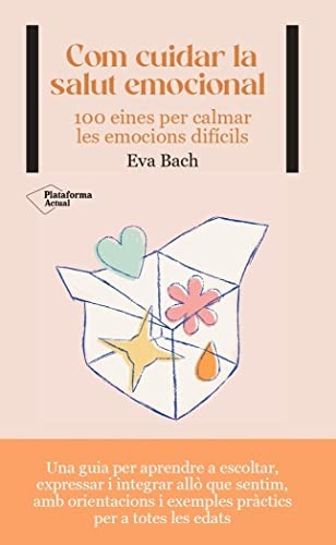 Cover for Com cuidar la salut emocional