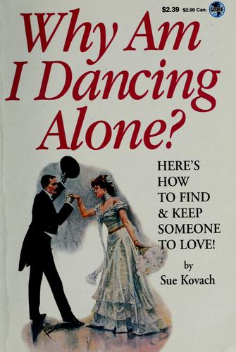 Cover for Why am I dancing alone?