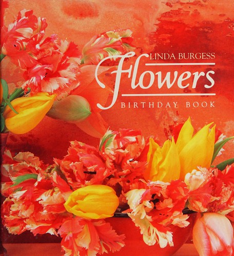 Cover for Linda Burgess Flowers Birthday Book