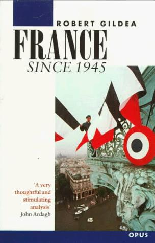 Cover for France Since 1945 (OPUS)