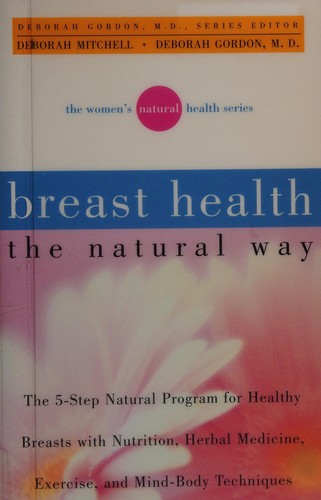 Cover for Breast health the natural way