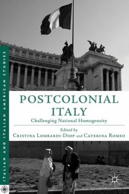 Cover for Postcolonial Italy
            
                Italian and Italian American Studies Palgrave Hardcover