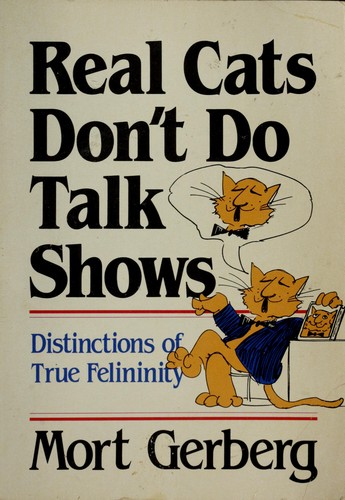 Cover for Real Cats Don't Do Talk Shows