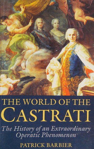 Cover for The world of the castrati