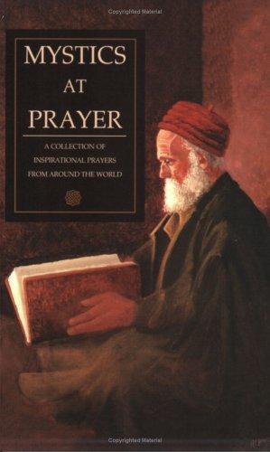 Cover for Mystics at Prayer (Rosicrucian Library, V. 9)