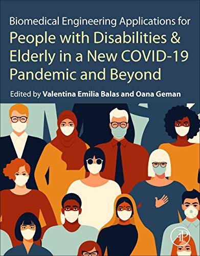 Cover for Biomedical Engineering Applications for People with Disabilities and Elderly in a New COVID-19 Pandemic and Beyond