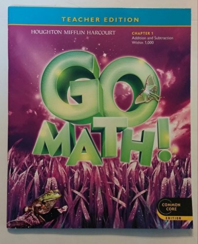 Cover for Teacher Edition, Go Math!, 3rd Grade, Chapter 1, Common Core Edition