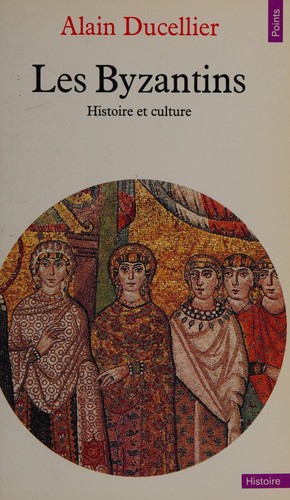 Cover for Les byzantins