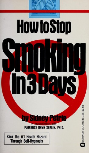 Cover for How to Stop Smoking in Three Days