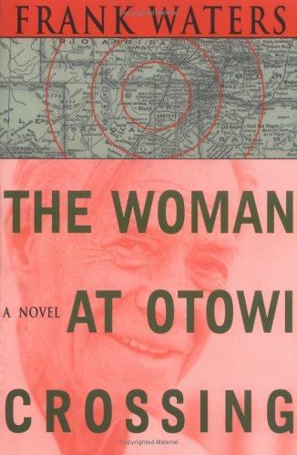 Cover for The woman at Otowi Crossing